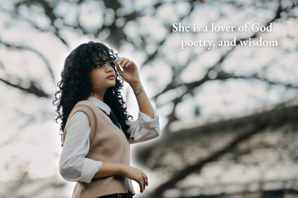 A lover of God, poetry, and wisdom